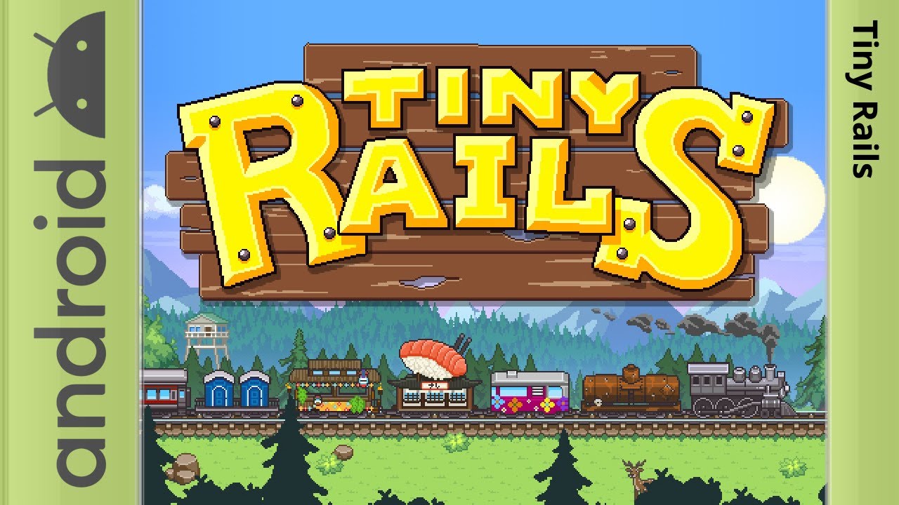Tiny Rails - Android [Longplay]