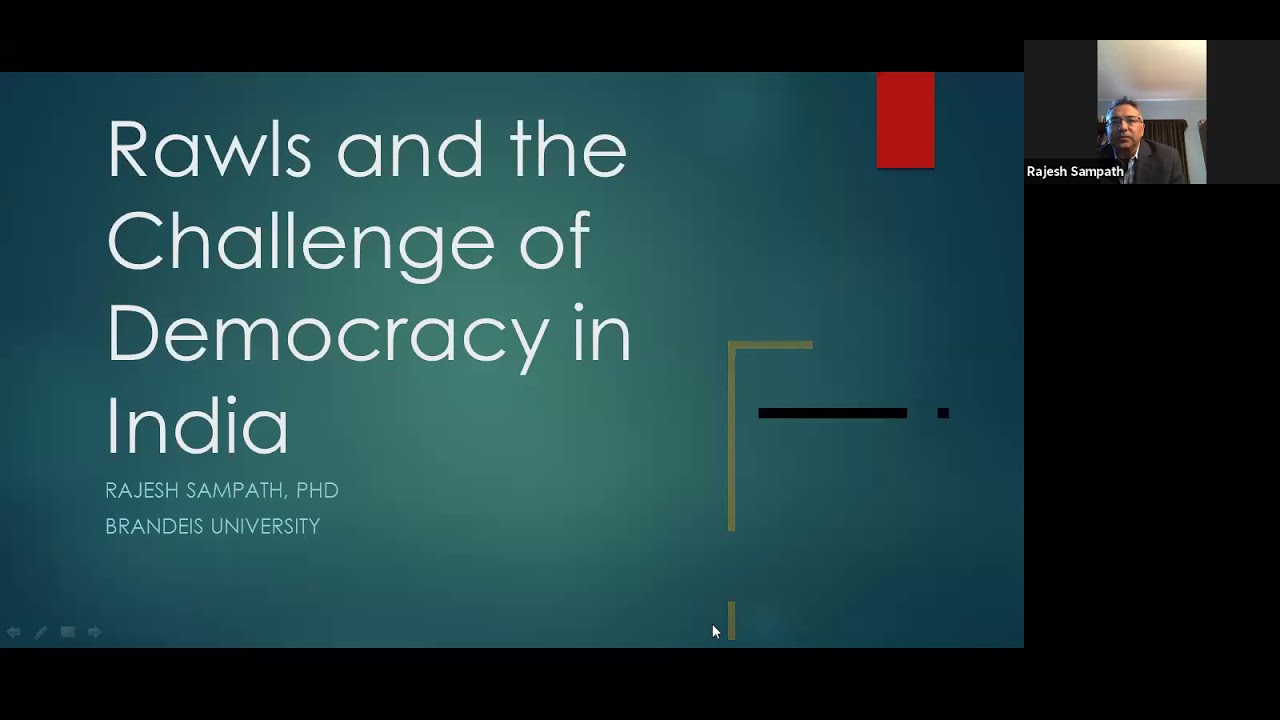 Rawls and Challenge of Democracy in India - Rajesh Sampath