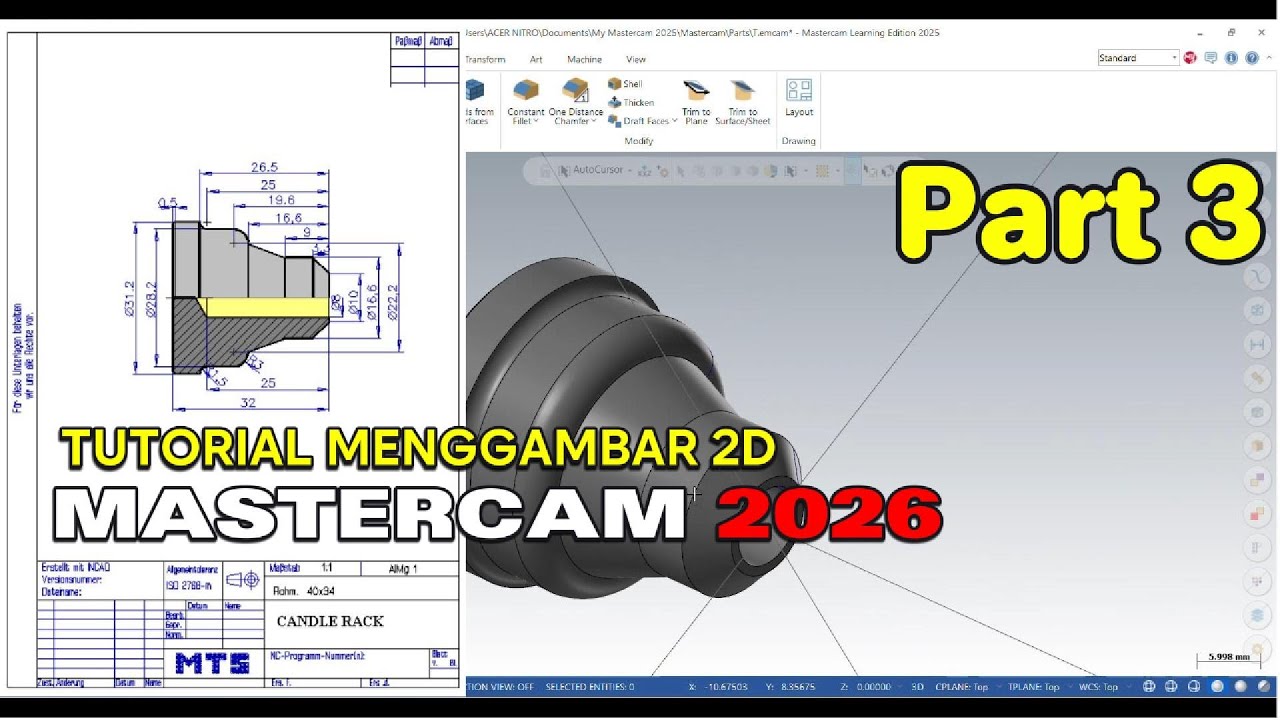 PART 3   MENGGAMBAR 2D CNC TURNING MASTERCAM 2026