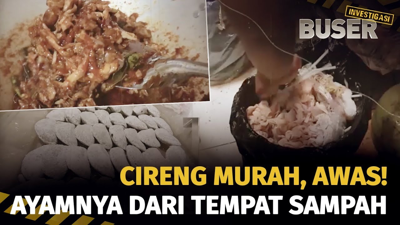 Double Kill! Cireng Boraks Isi Sampah | Buser Investigasi