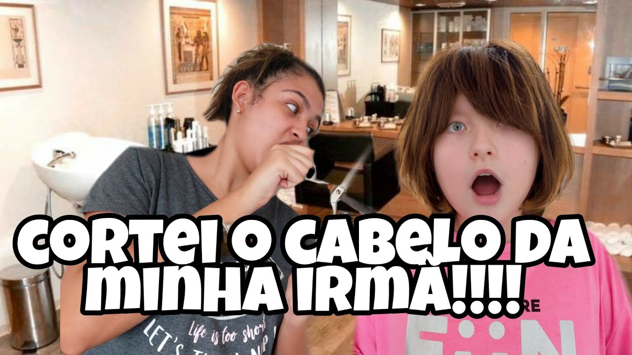 CORTEI O CABELO DA MINHA IRMÃ!!! ( DEU RUIM)
