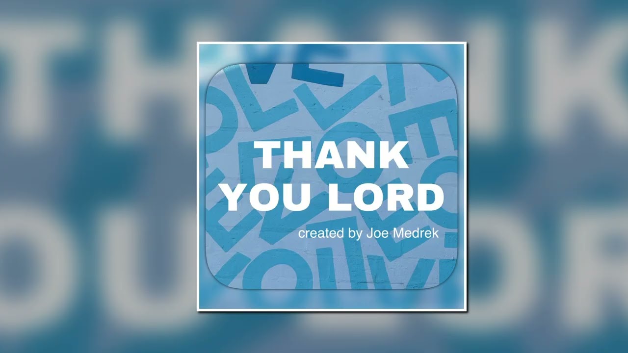 Thank You Lord