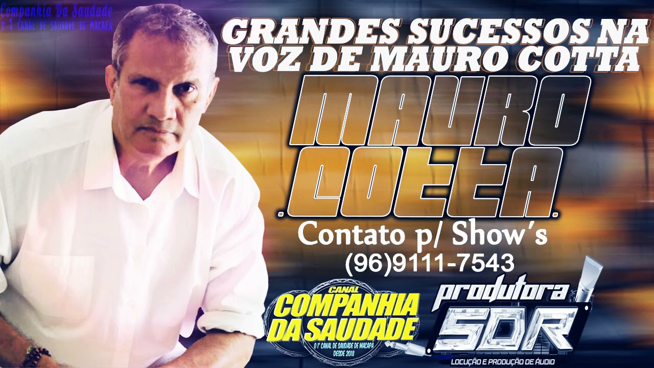 GRANDES SUCESSOS NA VOZ DE MAURO COTTA AO VIVO