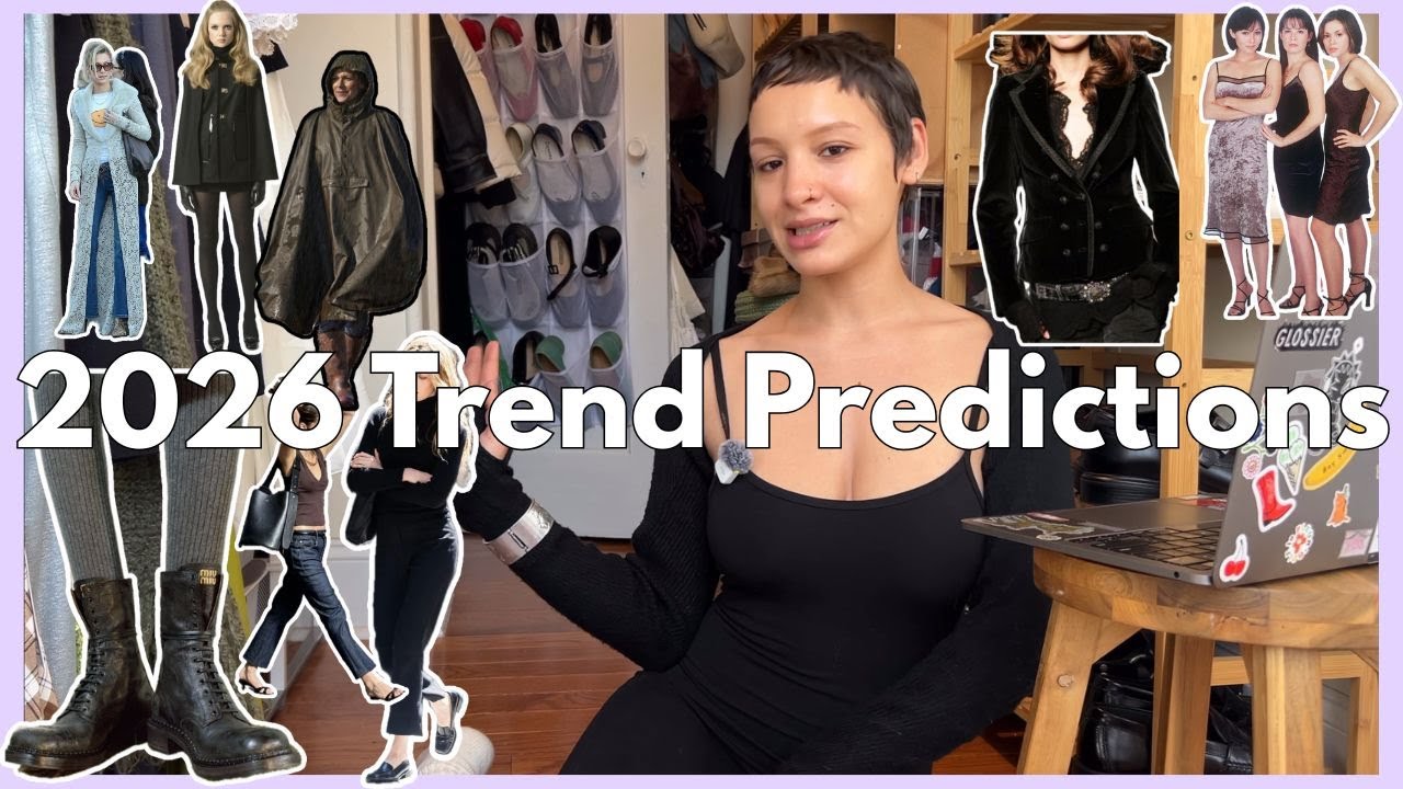 my 2026 fashion trend predictions