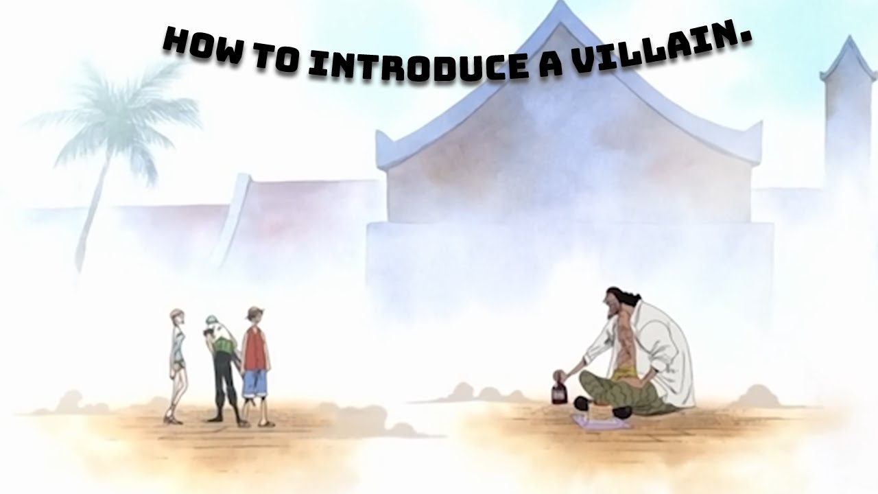 Analyzing Blackbeard's introduction: How To Introduce a Villain.