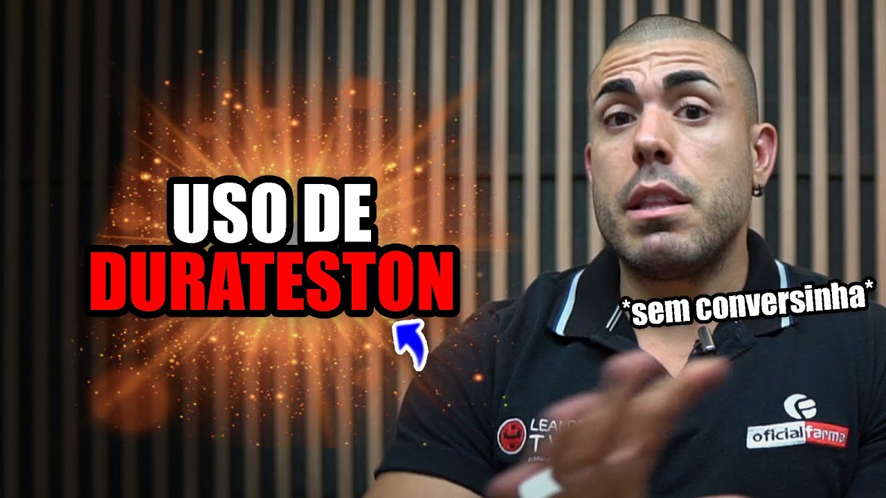 As melhores condutas para o uso de Durateston