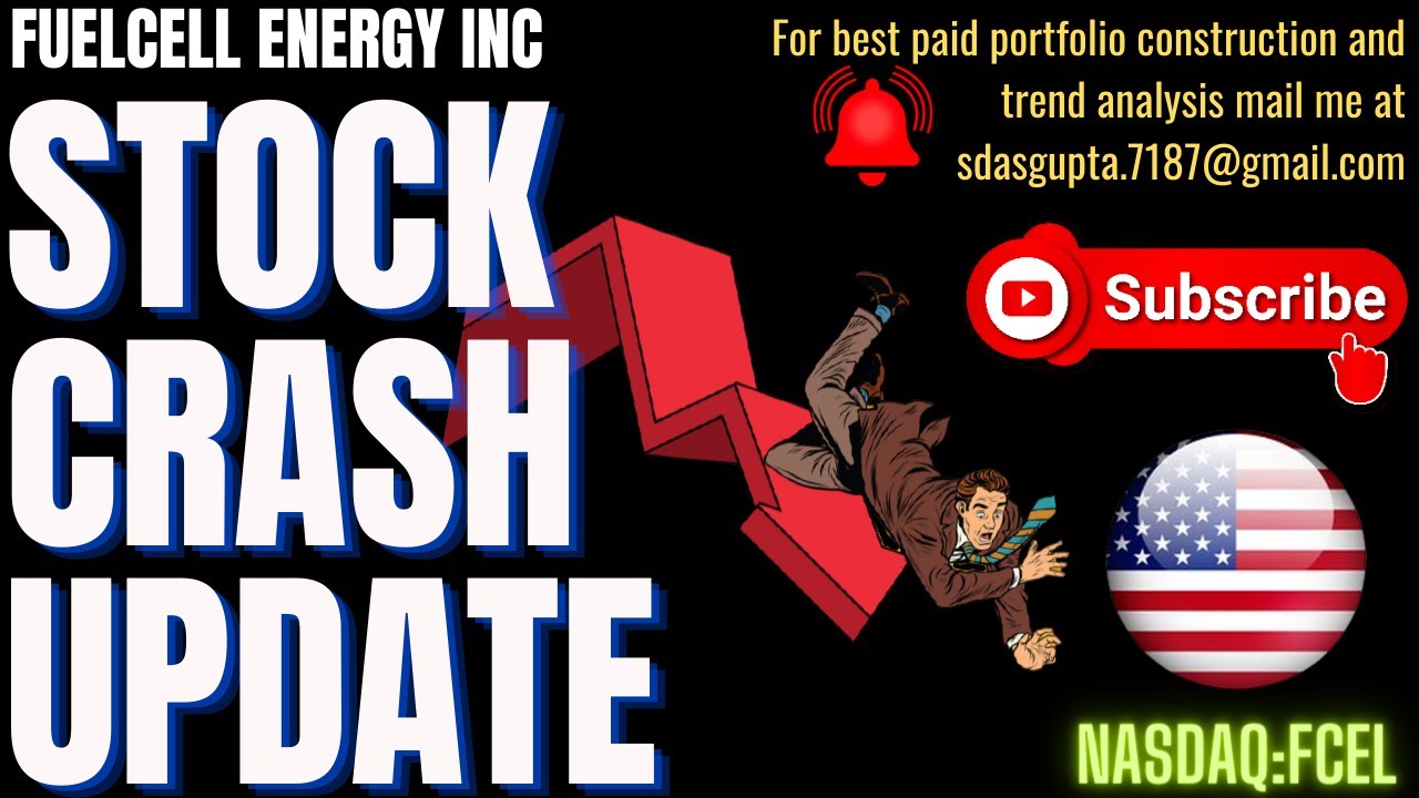 FUELCELL ENERGY INC STOCK CRASH UPDATE | FCEL STOCK FORECAST | FCEL STOCK TARGET | FCEL PRICE TARGET
