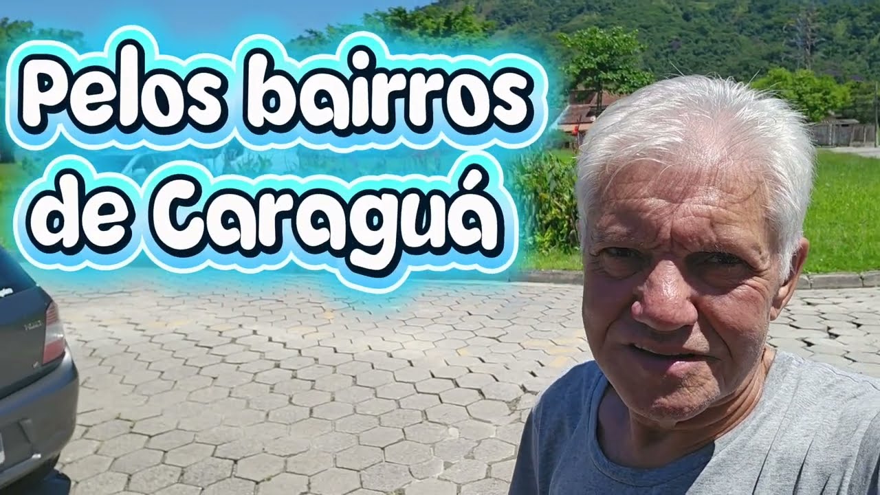 Pelos bairros de Caraguá, venha comigo.