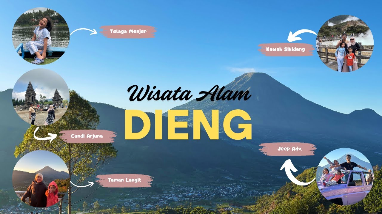 WISATA DIENG TAMAN LANGIT - KAWAH SIKIDANG - CANDI ARJUNA - TELAGA MENJER 10 JUNI 2025