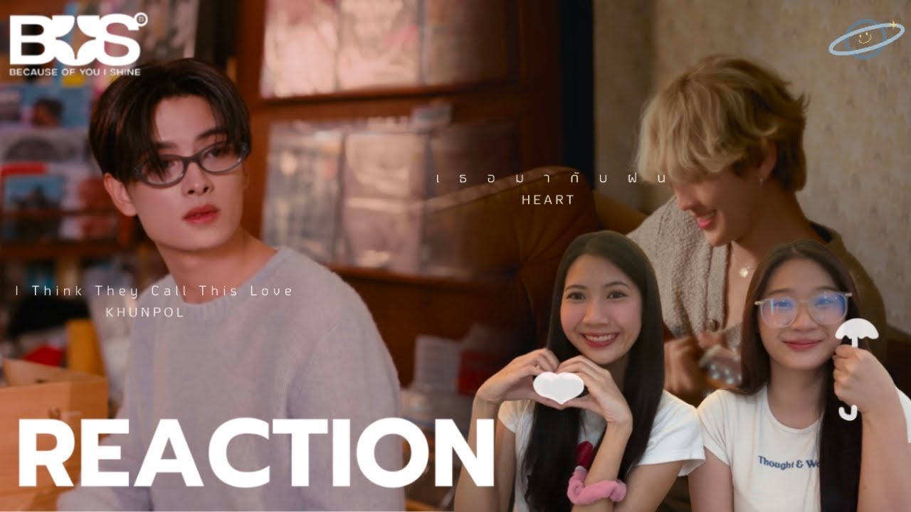 [ REACTION ] HEART & KHUNPOL BUS COVER PROJECT | saturnontable🙂‍↕️💖