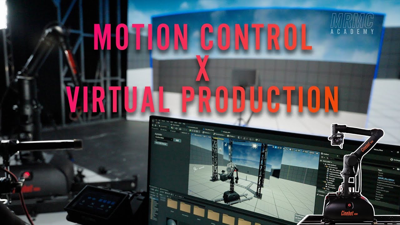 How Motion Control Powers Virtual Production