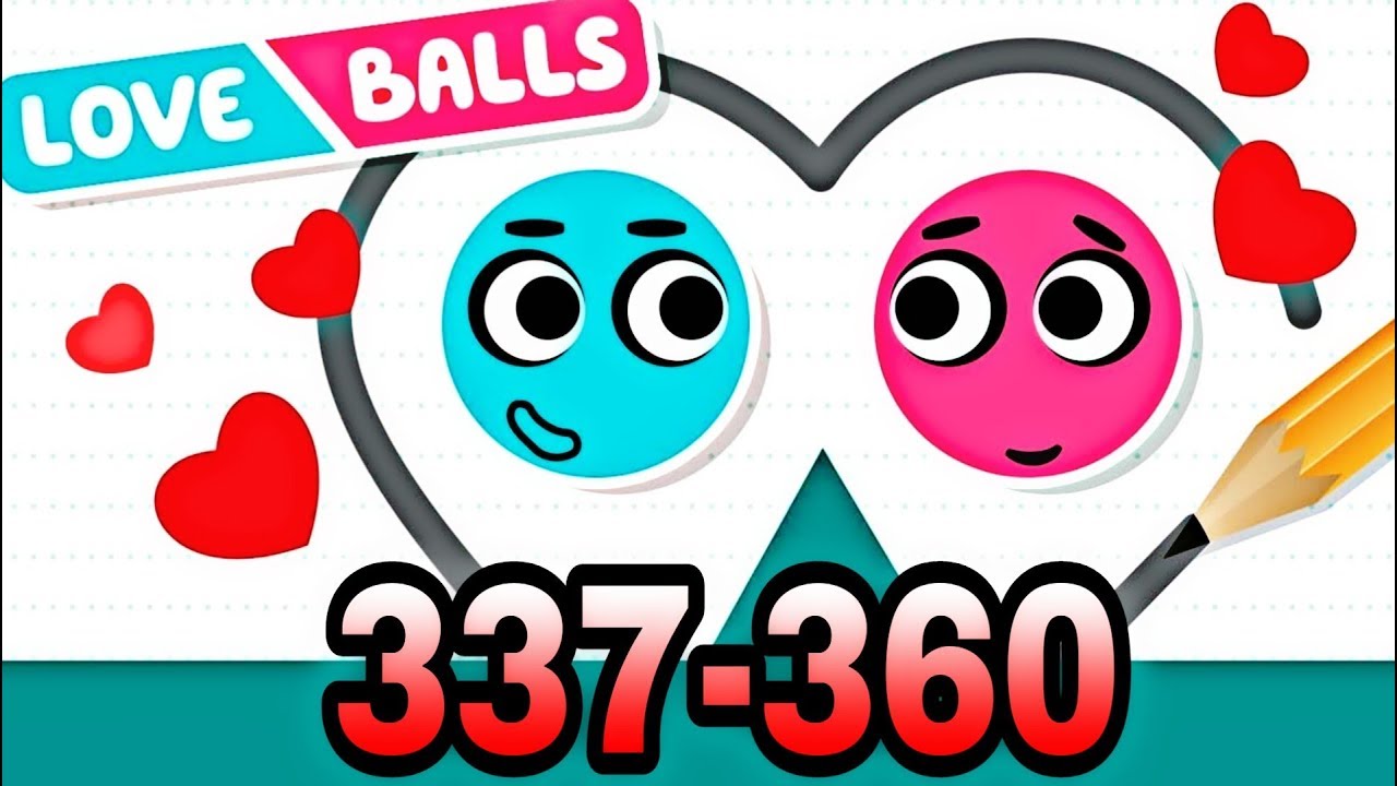 Love balls - Levels 337-360 3 estrellas Gameplay
