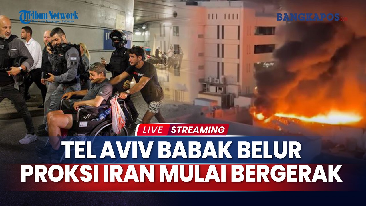🔴Tel Aviv Babak Belur Warga Ketakutan Dihujani Rudal, Proksi Iran Mulai Bergerak