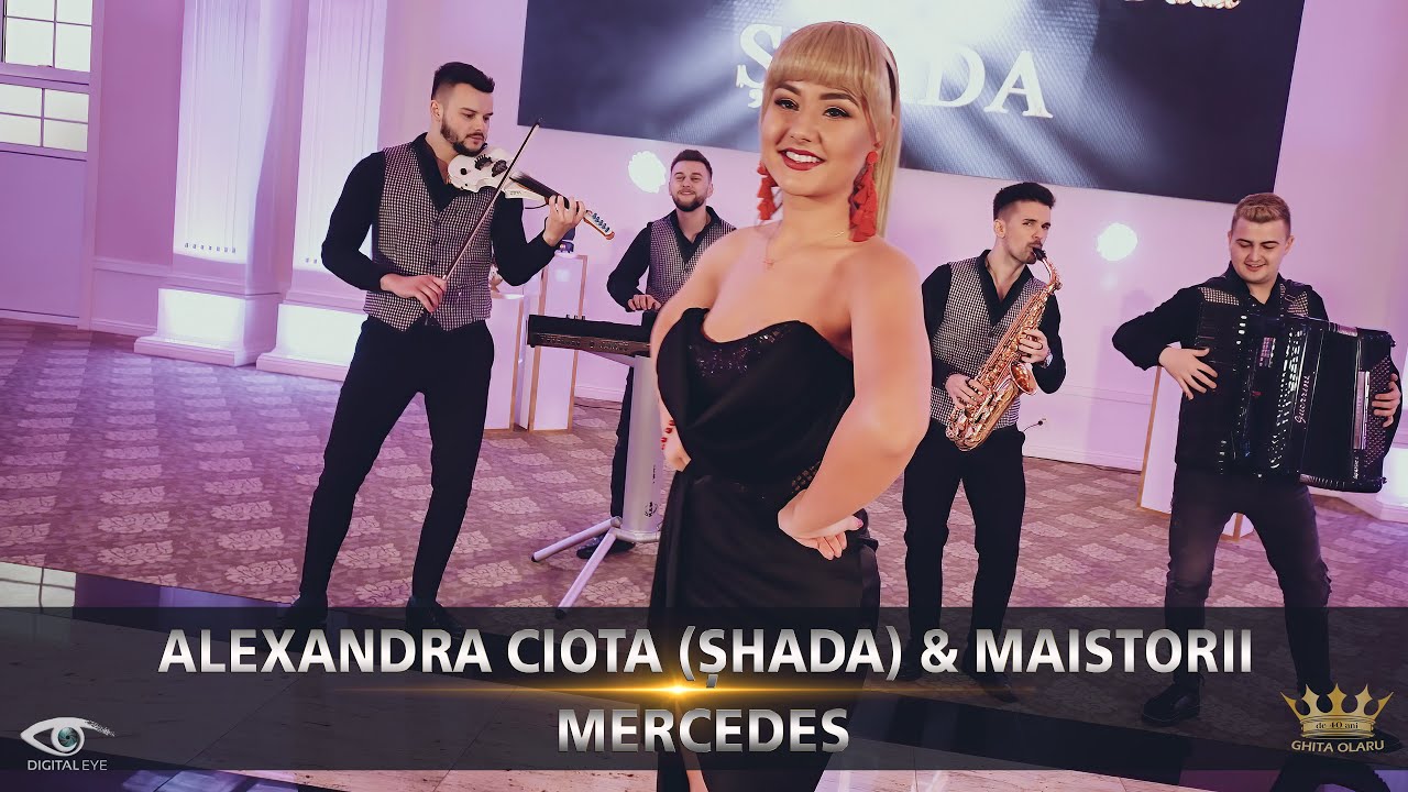 Alexandra CIOTA  SHADA-  💎& MAISTORII 🎷🚀-   2021 - MERCEDES  🚖  [Official Video ]✈️💥🌍