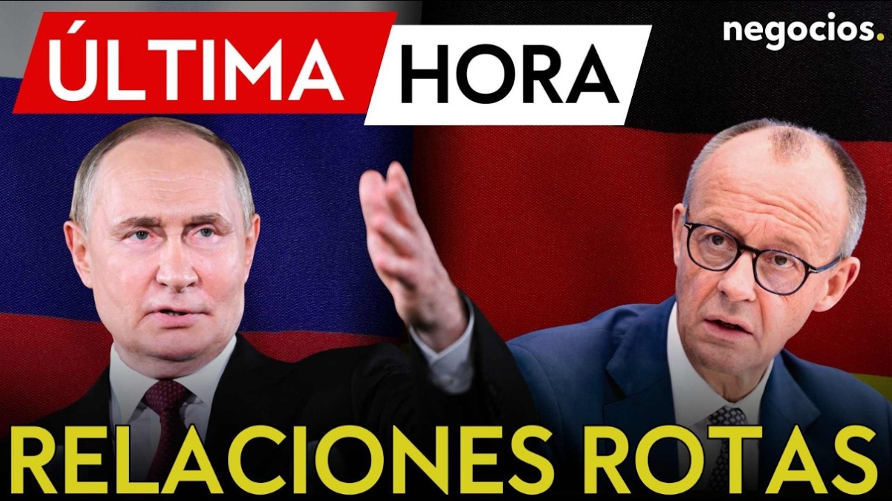 ÚLTIMA HORA | Rusia acusa a Alemania de 