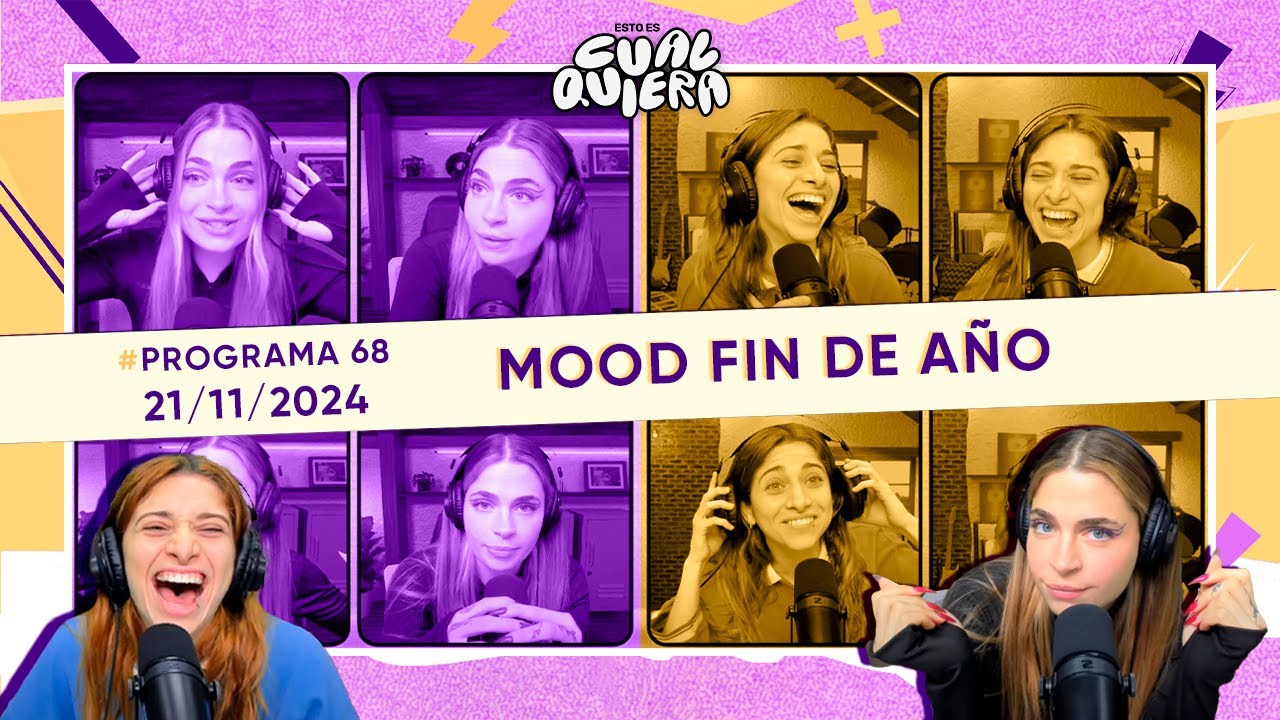 MODO FIN DE AÑO 🎆 #EstoEsCualquiera con LULI GONZÁLEZ y SELE MOSCA - Programa 68 del 21/11/2024