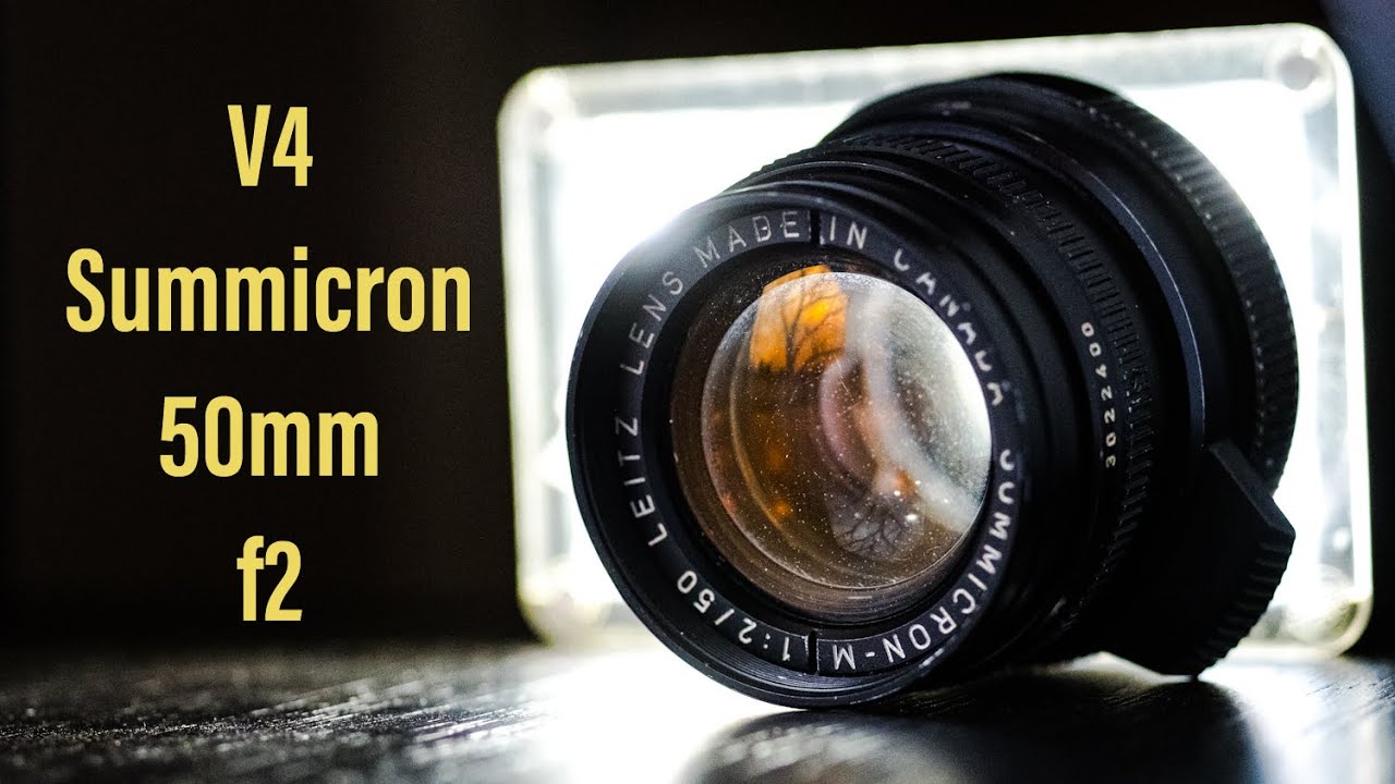 My FAVORITE LEICA Lens - V4 Leica Summicron 50mm 
