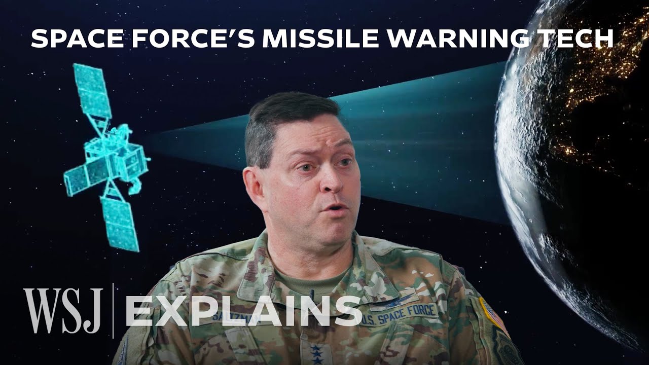 The U.S. Is Racing to Multiply Its Missile Warning Satellites as China and Russia Threats Grow | WSJ