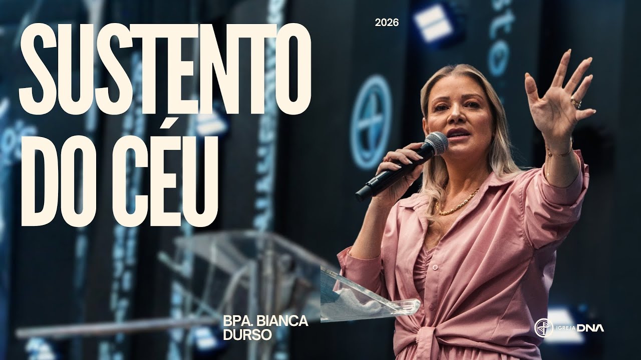 SUSTENTO DO CÉU | BPA. BIANCA DURSO