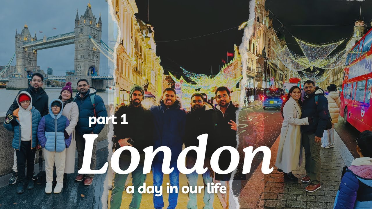 London trip part 1 /United kingdom
