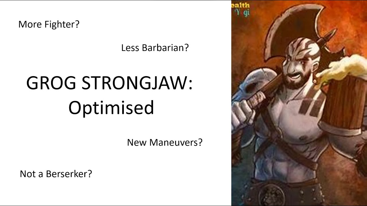 Not a Berserker? Critical Role's GROG STRONGJAW Optimised D&D5e Build | Character Development Ep 1