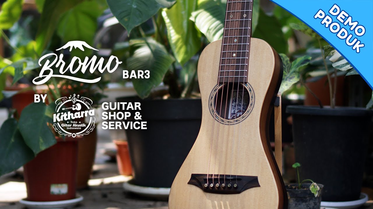 Sound Demo Bromo BAR3 (Traveller) | Kitharra Guitar Shop & Service