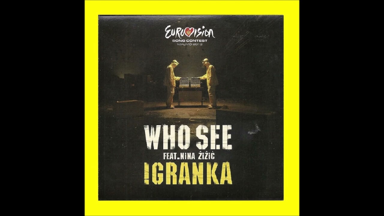2013 Who See & Nina Žižić - Igranka