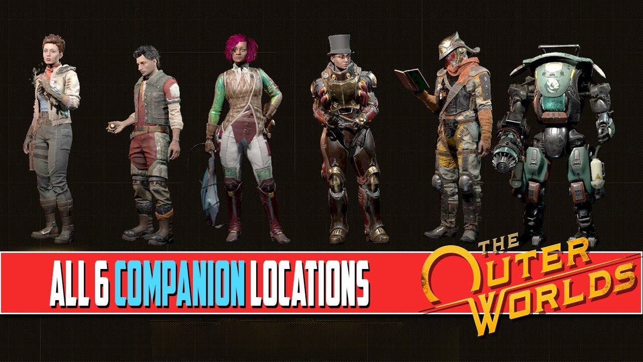 The Outer Worlds All Companion Locations And How To Recruit Them (One for All Trophy)