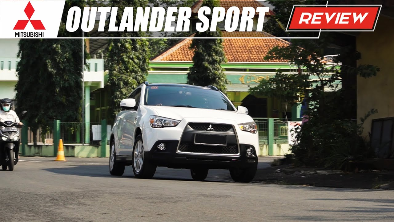 Review Mitsubishi Outlander Sport PX | SUV yang Ganteng, Elegan dan Proporsional