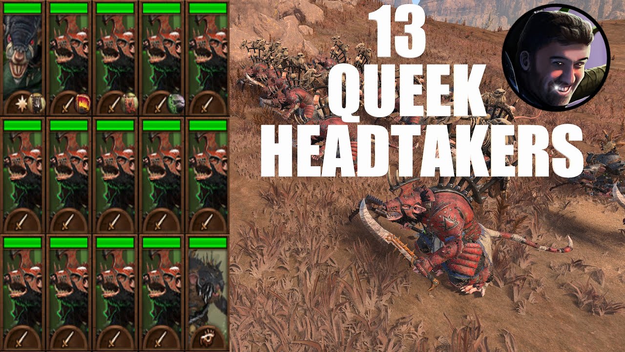 13 Queek Headtakers (no mods)