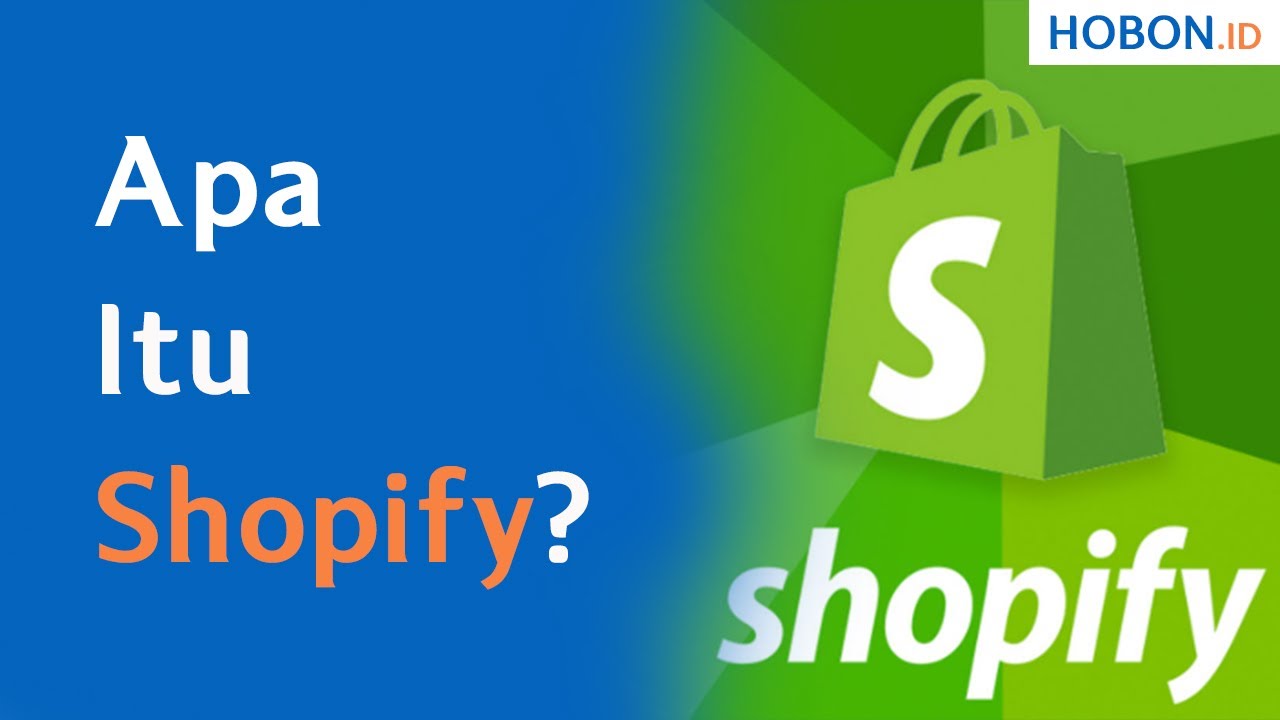 Apa Itu Shopify?