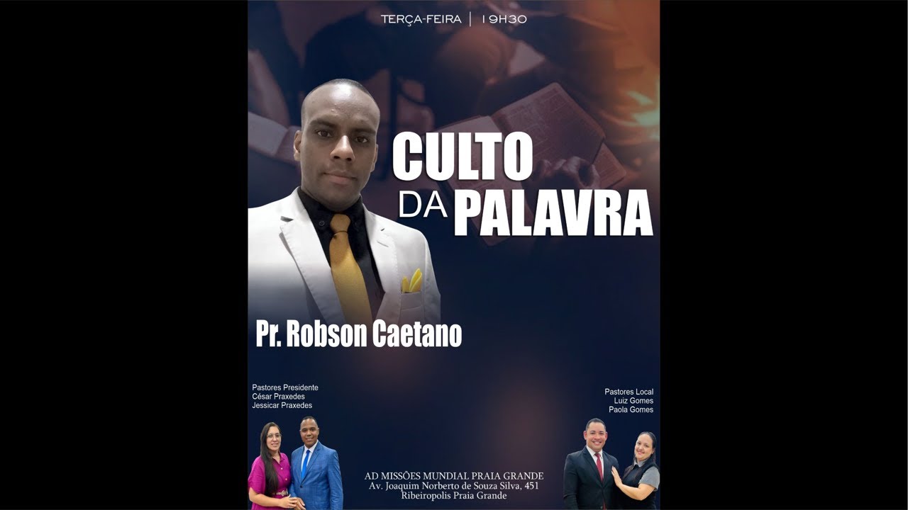 ADMMPG - Culto da Palavra - Pr. Robson Caetano