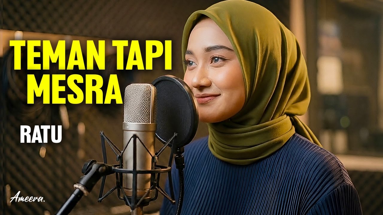 RATU - TEMAN TAPI MESRA | Reggae Cover by Ameera