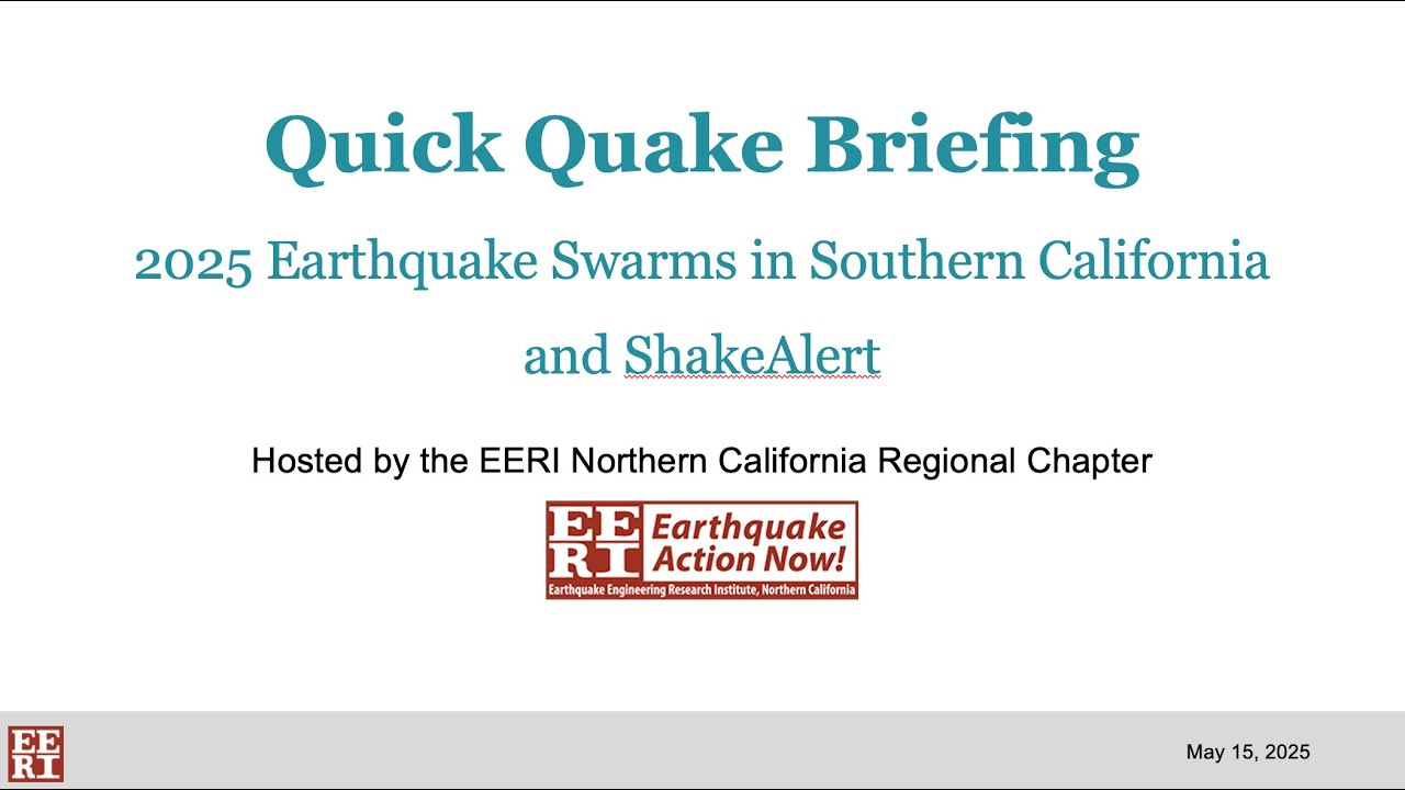 Quick Quake Briefing: ShakeAlert and the 2025 Earthquake Swarms in Southern California