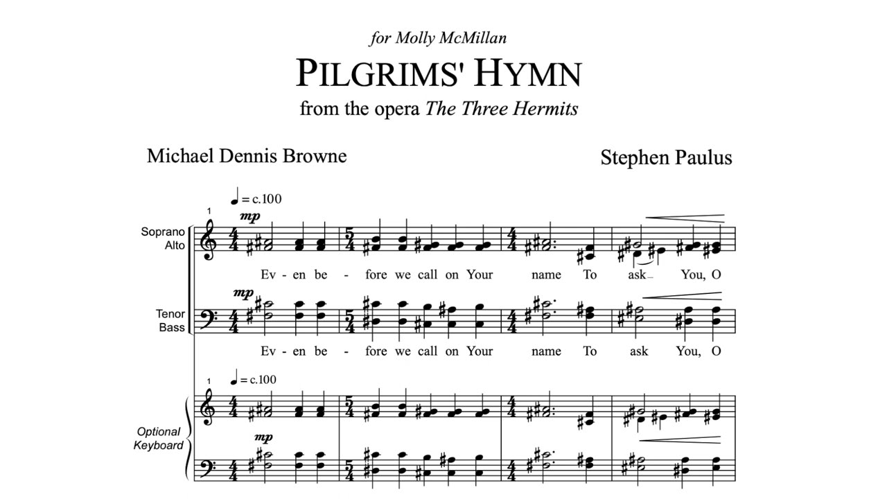 Pilgrims' Hymn – Stephen Paulus