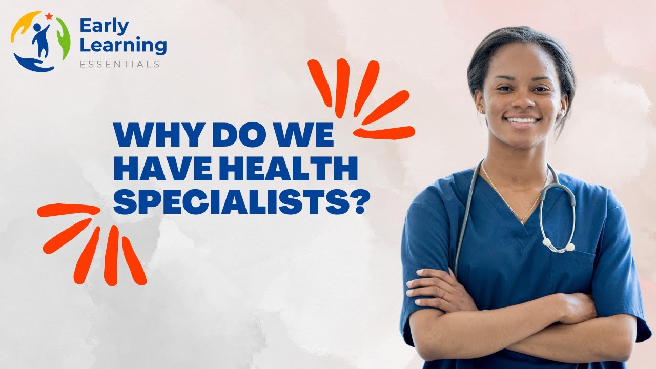 Why We Have Health Specialist (English)