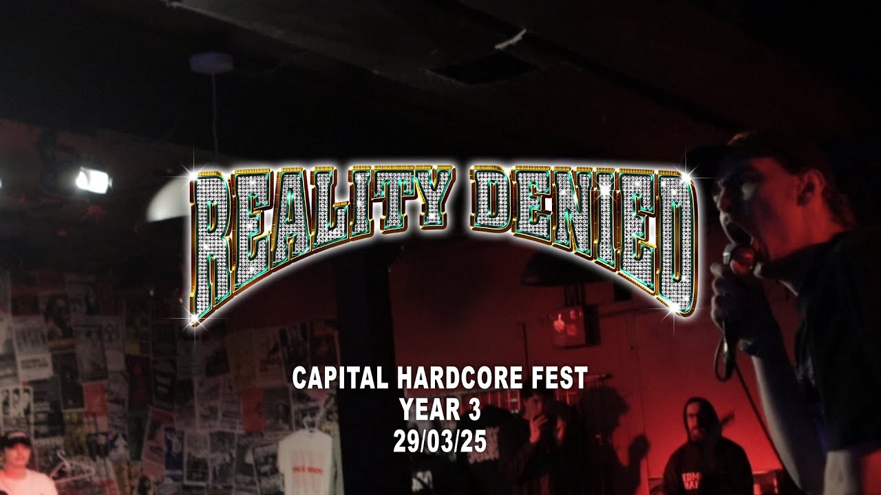 Reality Denied - Cap HC Fest 29/03/25