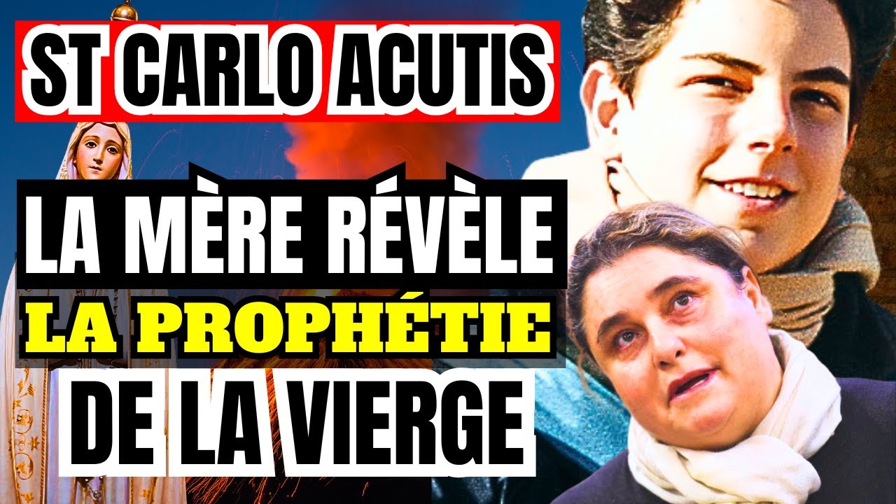PROPH&Eacute;TIES Saint Carlo Acutis : la m&egrave;re du saint r&eacute;v&egrave;le les apparitions de la VIERGE DE FATIMA