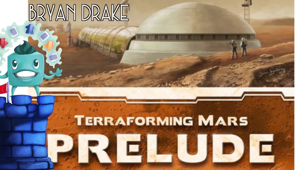 Terraforming Mars: Prelude Review with Bryan