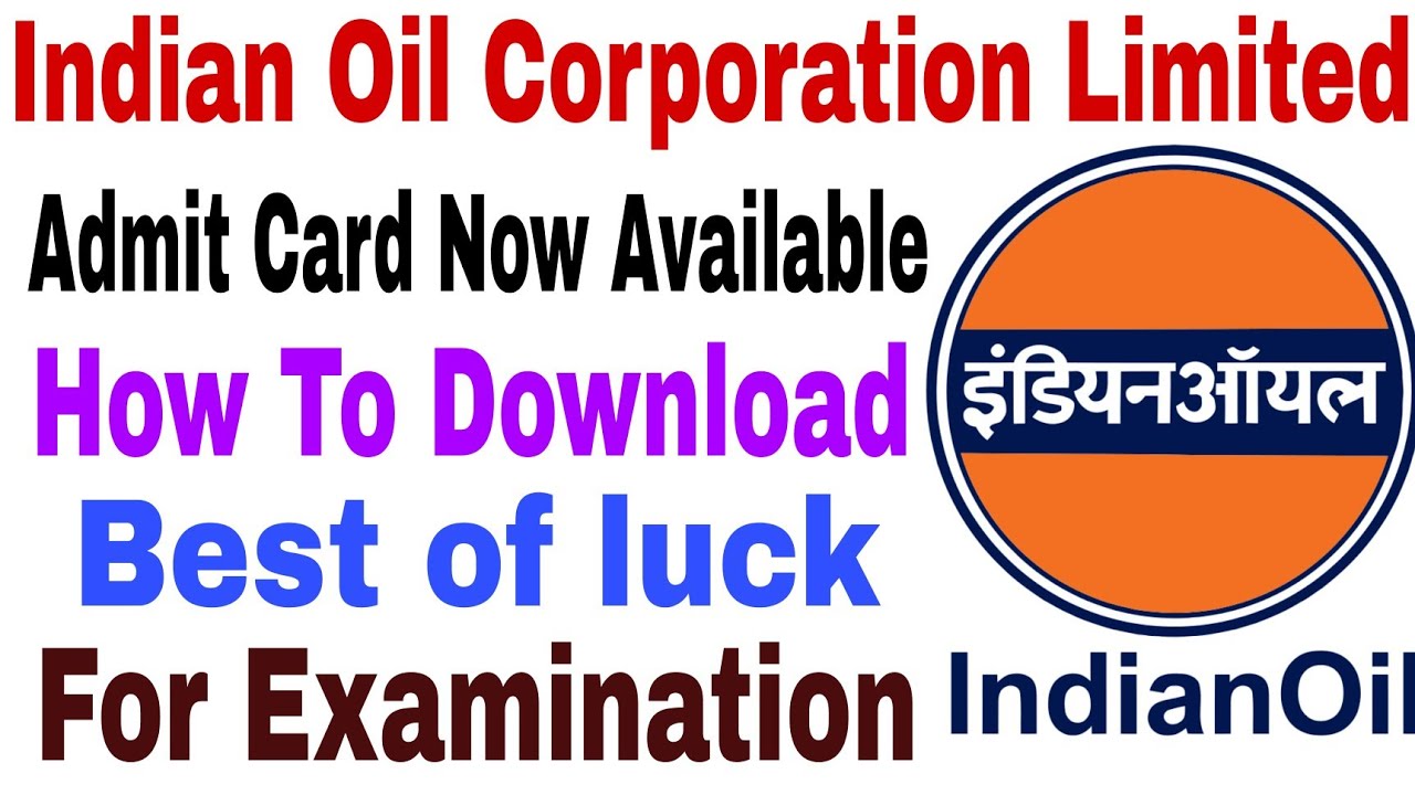 Indian Oil | Admit Card Now Available | How To Download | Best Of Luck For Examination 👍 |