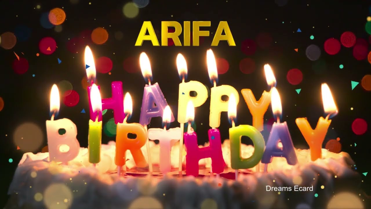 ARIFA Happy Birthday Status  |  Happy Birthday ARIFA | Special wishes for ARIFA #birthday