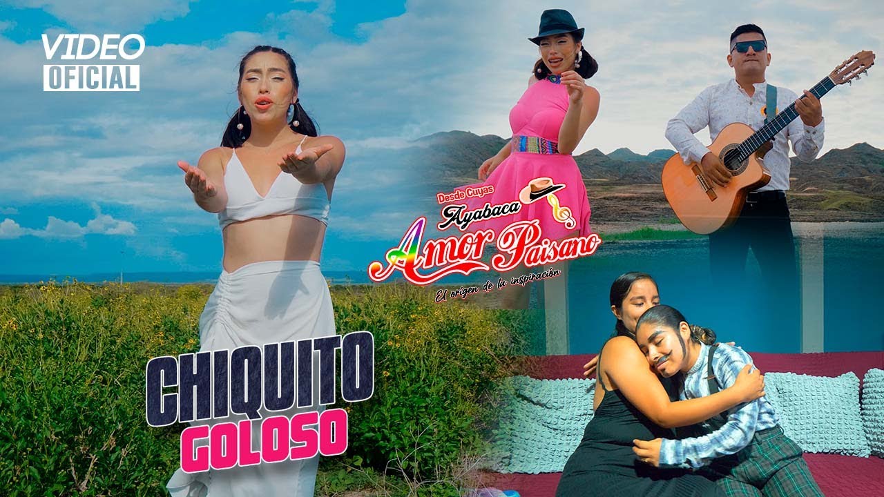 Amor Paisano CHIQUITO GOLOSO 👶🍼PRIMICIA ABRIL 2023/Video Clip Oficial.