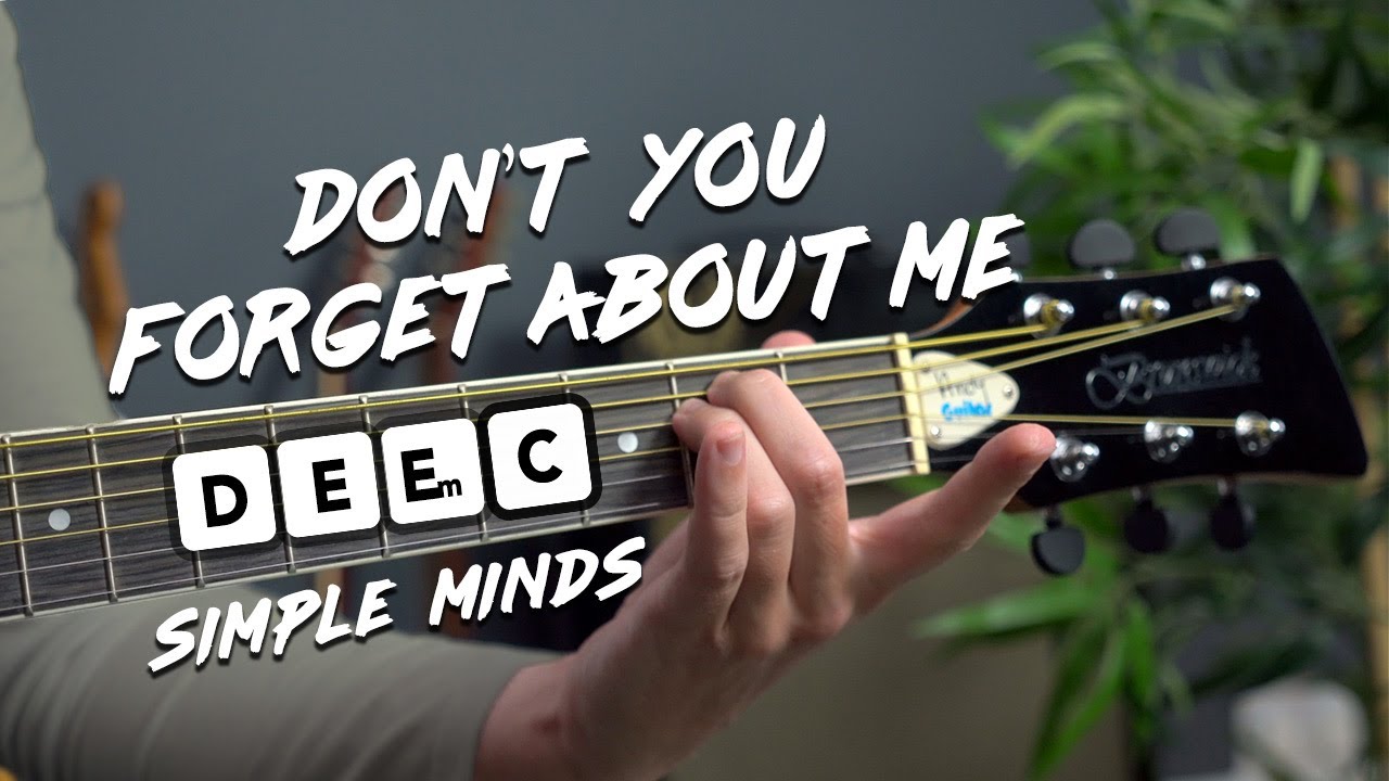 Play 'Don't You Forget About Me' on Guitar with Simple Chords (Simple Minds)