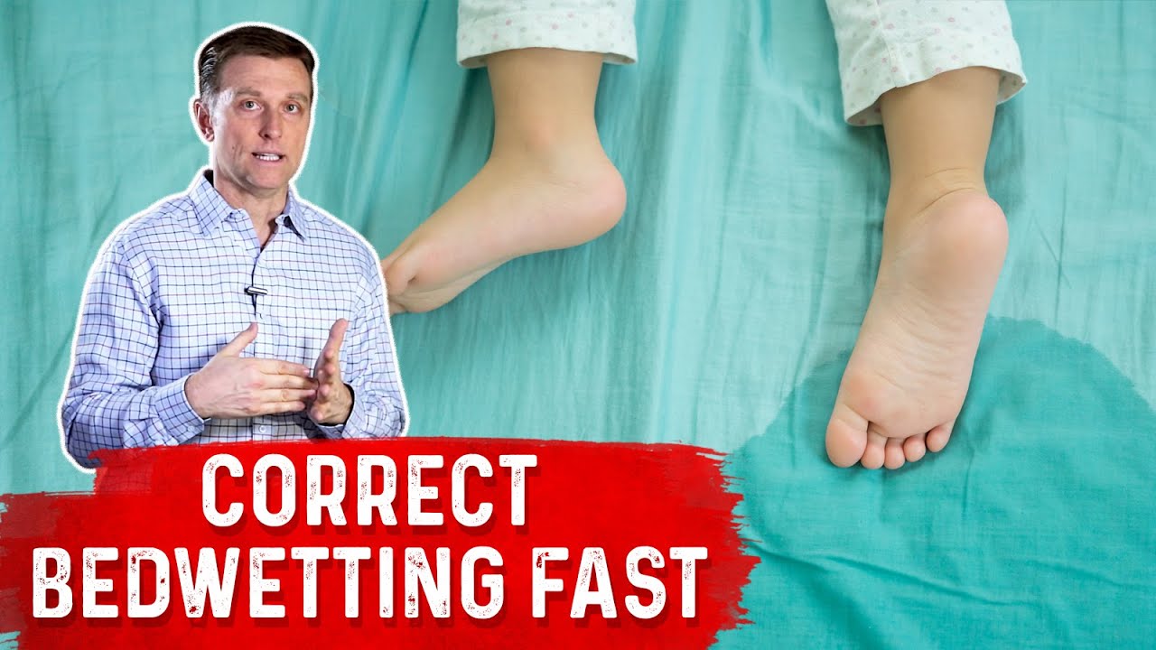 How to Stop Bedwetting in Children? &ndash; Dr.Berg