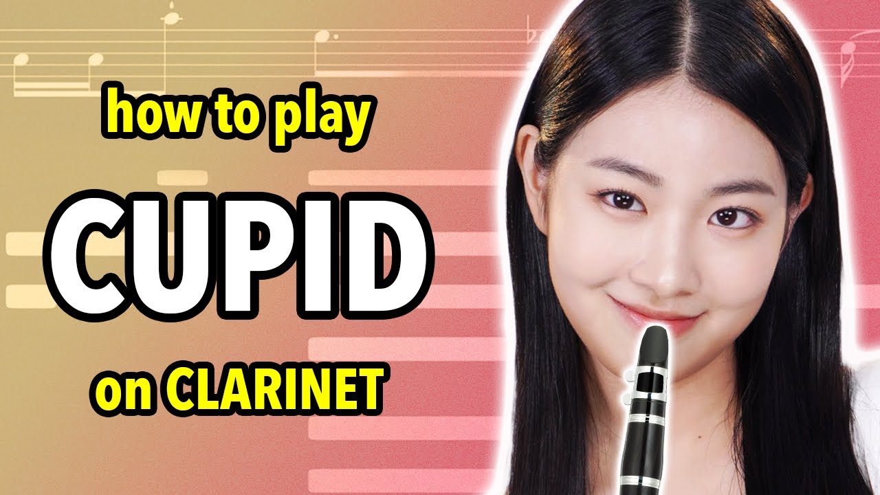 How to play Cupid on Clarinet | Clarified