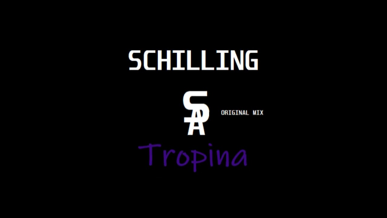 Schilling - Tropina