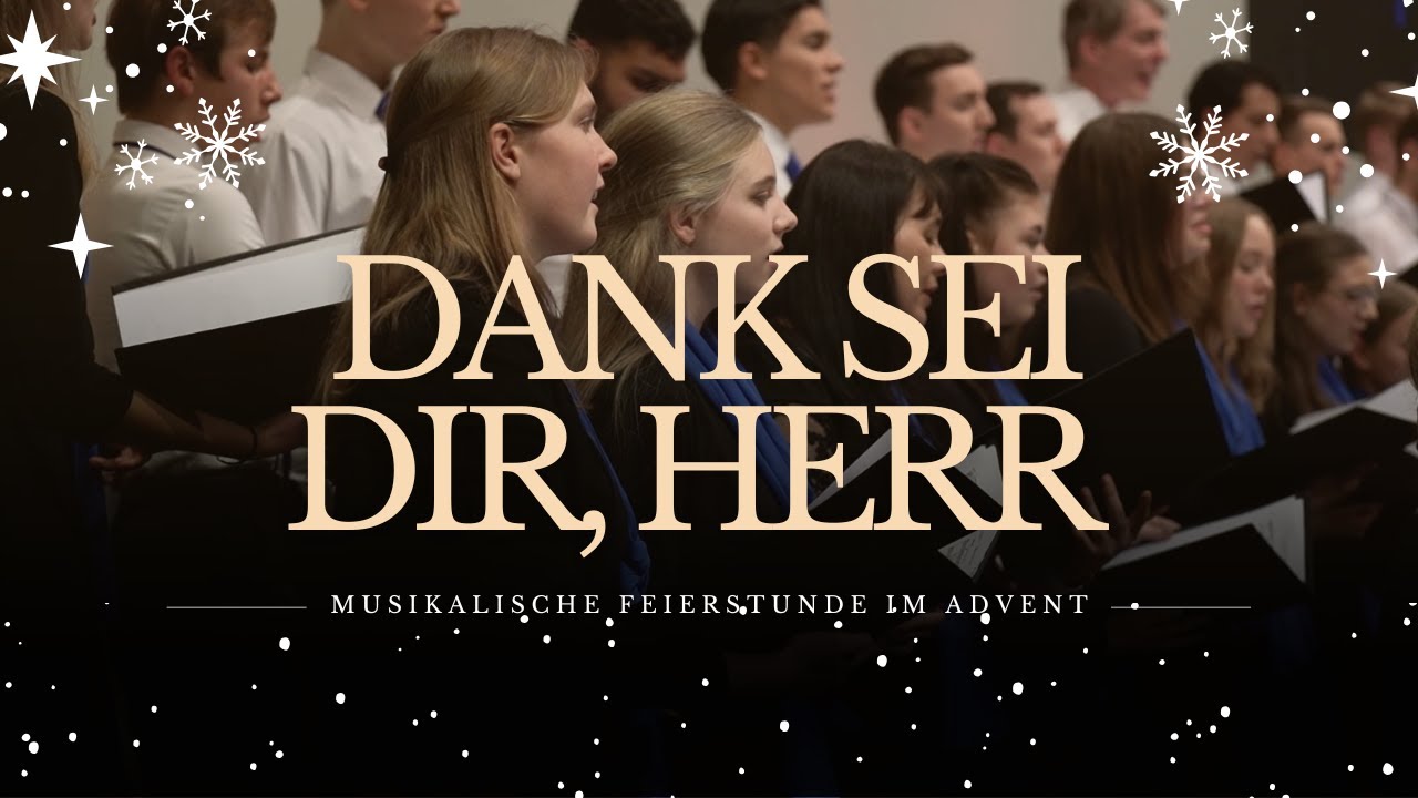 Dank sei dir, Herr - G. F. Händel – Musikalische Feierstunde im Advent | 09.12.22