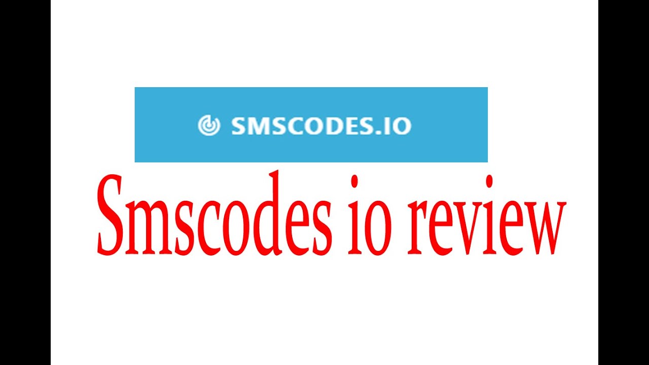 smscodes io? login account smscodes io?  smscodes io review?  smspva? sms code login smscoder 5sim