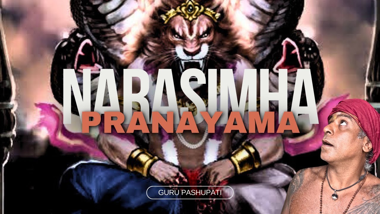 The Secret of Courage - Narasimha Pranayama