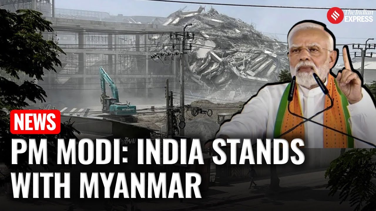 PM Modi: India Ready to Assist Myanmar & Thailand After Devastating Quake | Myanmar Earthquake